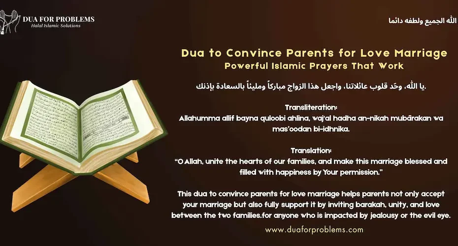 Dua to Convince Parents for Love Marriage