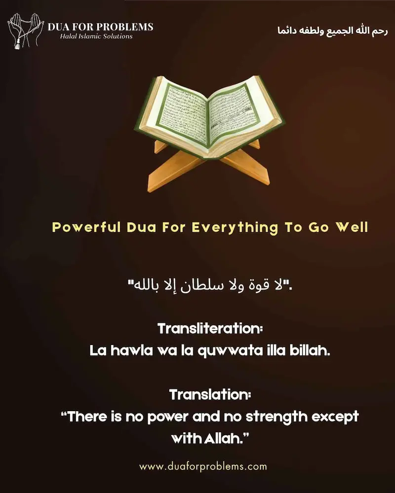 Powerful Dua For Everything To Go Well